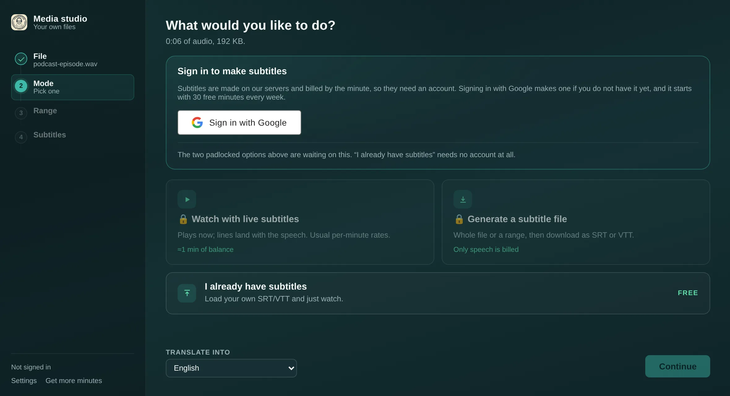 The media studio's second step, 'What would you like to do?', showing the three modes — Watch with live subtitles, Generate a subtitle file, and I already have subtitles — with a Sign in with Google panel above and a Translate into picker below.
